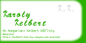 karoly kelbert business card